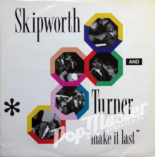 Skipworth And Turner Make It Last Island Records ‎– 612 030 12 BRW 118 Garage House Winyle