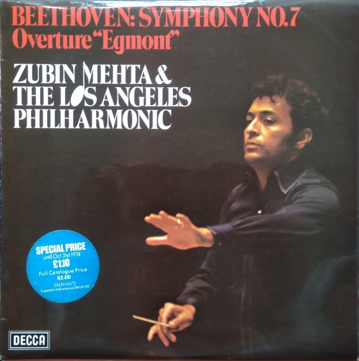 Zubin Mehta & Los Angeles Philharmonic, The, Ludwig van Beethoven ‎– Beethoven: Symphony No. 7 - Overture "Egmont"  Decca ‎– SXLN 6673