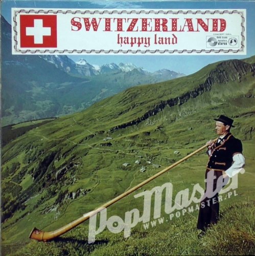 Switzerland Happy Land Landler Kapelle "Echo Vom Pizol" Schweyzerorgell Ernst Kuratli Geschwister Pfenninger SVS 2588 jodeln volksmusik heimatmelodie
