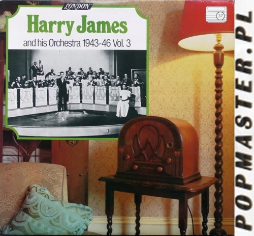 Harry James And His Orchestra ‎– 1943-1946 Vol.3 London Records ‎– HM-A 5067 Mono 