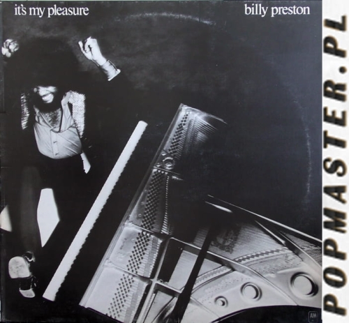 Billy Preston ‎– It's My Pleasure A&M Records ‎– AMLH 64532 +Plakat Vinyl, LP, Album