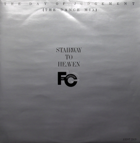 Far Corporation ‎– Stairway To Heaven (The Day Of Judgement) (The Dance Mix)   IMP ‎– ARIST 22639  Vinyl, 12", 45 RPM, Single