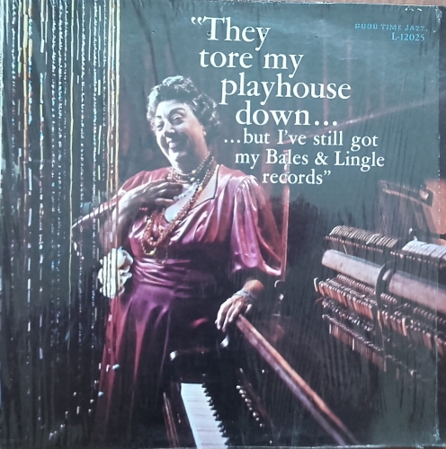 Burt Bales And Paul Lingle ‎– They Tore My Playhouse Down... L-12025 Jazz