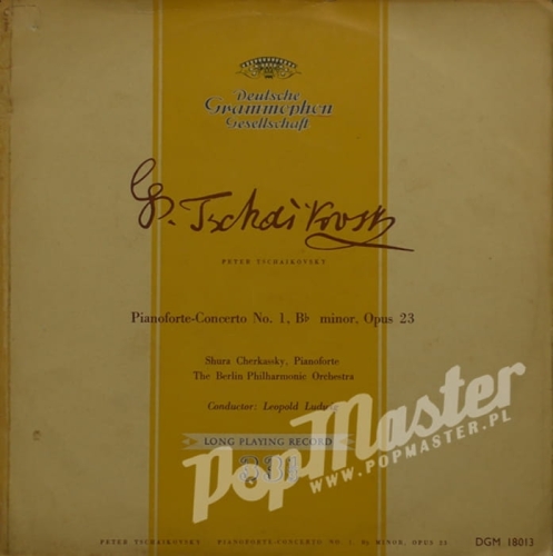 Leopold Ludwig  The Berlin Philharmonic Orchestra Shura Cherkassky  Peter Tschaikovsky Pianoforte Concerto No.1  DGM 18013